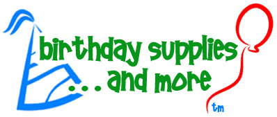 Birthday Supplies and More